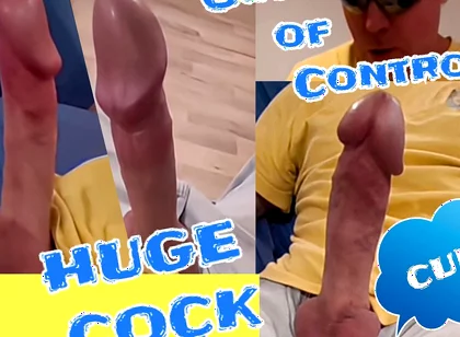 Huge Cock of Sixxbig Is Out of Control and Cums...
