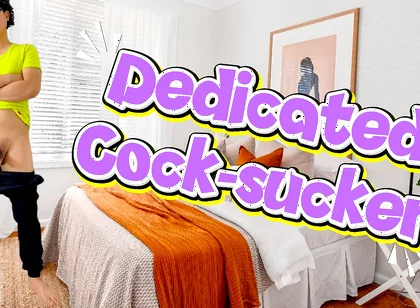 Confession of a Dedicated Cock Sucker and Cum Swaller