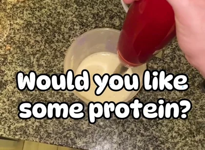 Would You Like Some Protein?