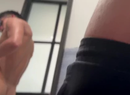 Touching Myself in the Fitting Room Without Them Noticing