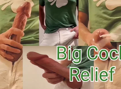 Big Cock Relief From Massive Cumshots