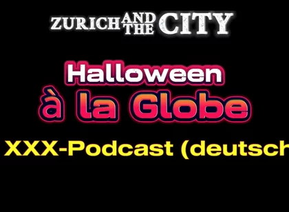 Halloween a La Globe XXX Podcast in German