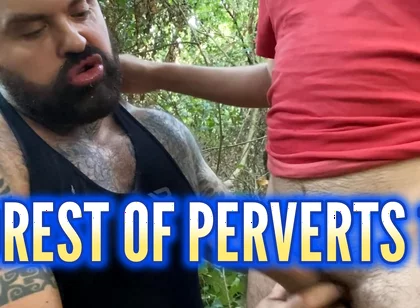 Forest of Perverts 10