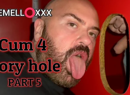 Cum 4 Glory Hole Part 5