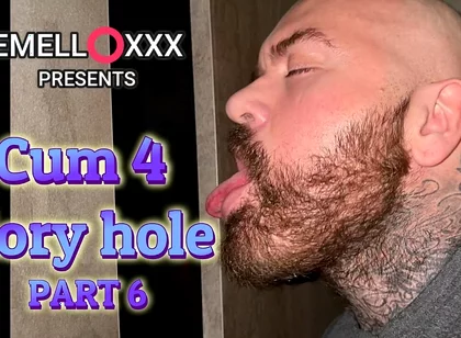 Cum 4 Glory Hole Part 6