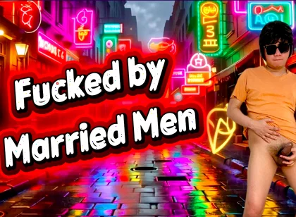 Earning From Being a Bottom to Married Men