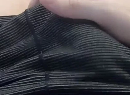 I Stroke My Hard Through My Underwear Until I Leak